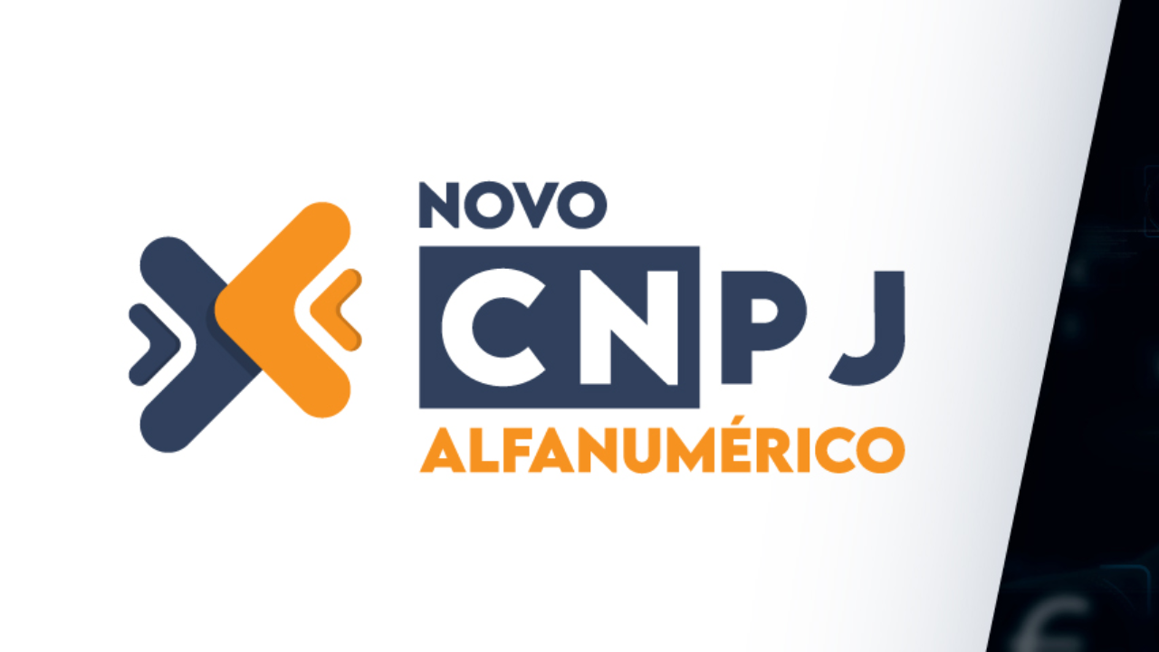 Vem aí o novo CNPJ alfanumérico